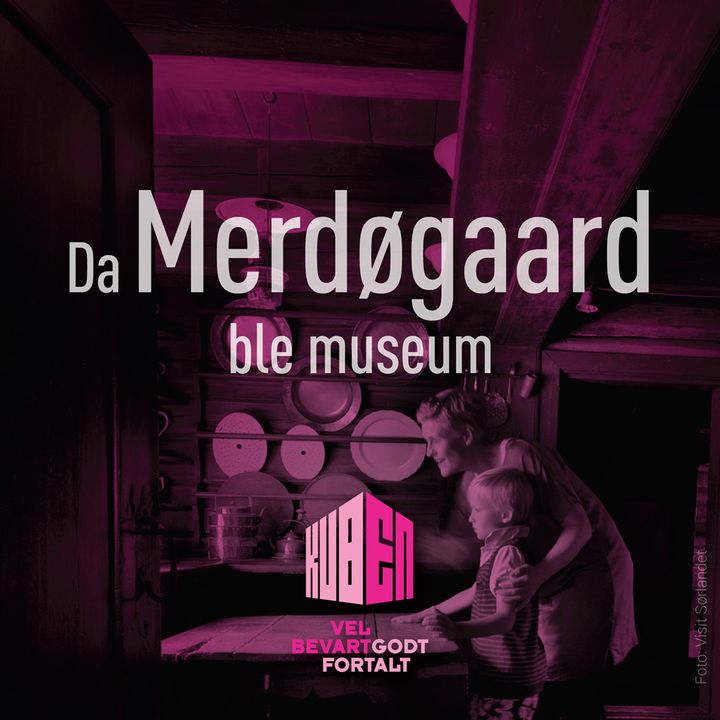Da Merdøgaard ble museum